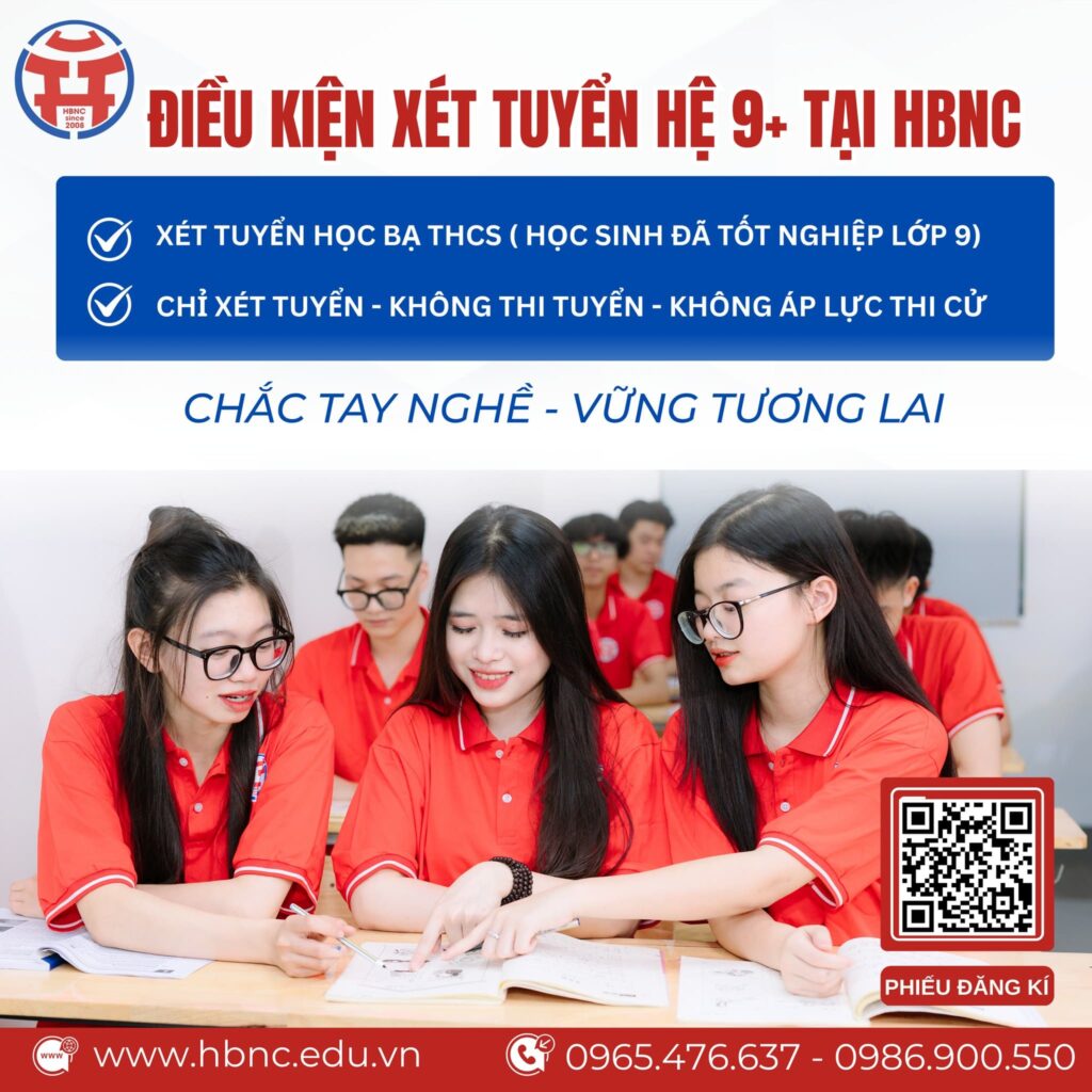 TUYỂN SINH VÀO 10 HỆ 9+ - CHƯƠNG TRÌNH SONG BẰNG NĂM HỌC 2026 - 2027