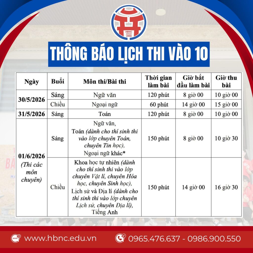 CHÍNH THỨC LỊCH THI VÀO LỚP 10 NĂM HỌC 2026 TẠI HÀ NỘI
