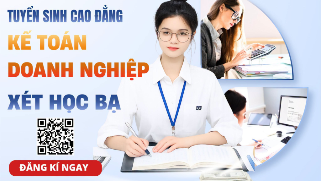 Tuyển Sinh Cao đẳng Kế Toán Doanh Nghiệp