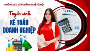 Tuyển Sinh Kế Toán Doanh Nghiệp Tại Hbnc